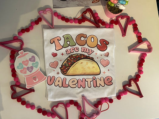 Tacos are my Valentine Crewneck